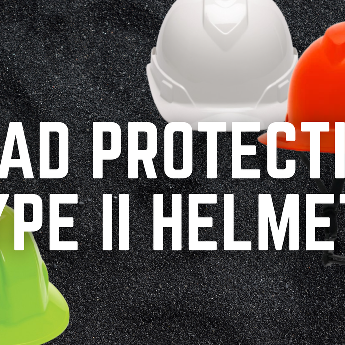 Head Protection: Type II Helmets