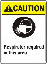 Caution Respirator Required In This Area