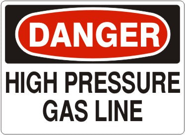 Danger High Pressure Gas Line — Safety & Packaging Sales