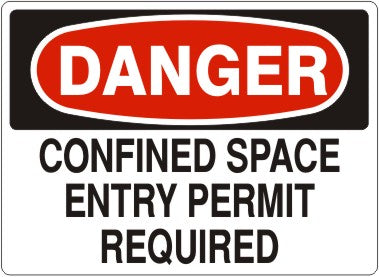 Danger Confined Space Entry Permit Required