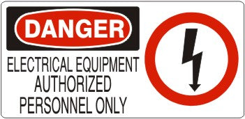 Danger Electrical Equipment Authorized Personnel Only