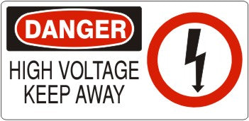 Danger High Voltage Keep Away