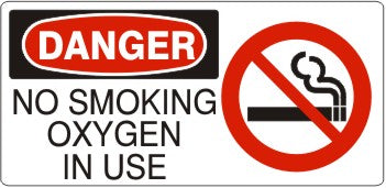 Danger No Smoking Oxygen in Use