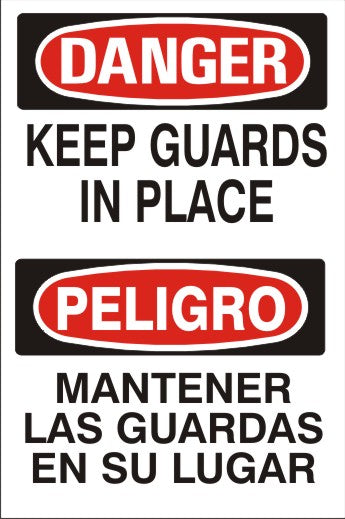 Danger Keep Guards In Place