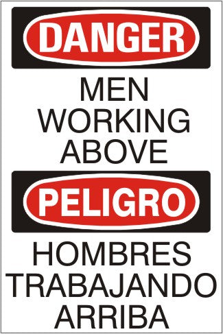 Danger Men Working Above