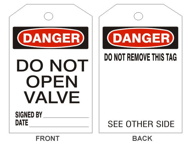 6" x 3" Danger Do Not Open Valve Tags- Back Option 1
