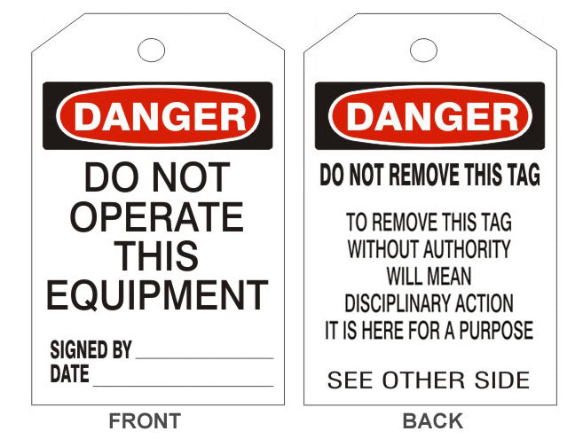 6" x 3" Danger Do Not Operate This Equipment Tags