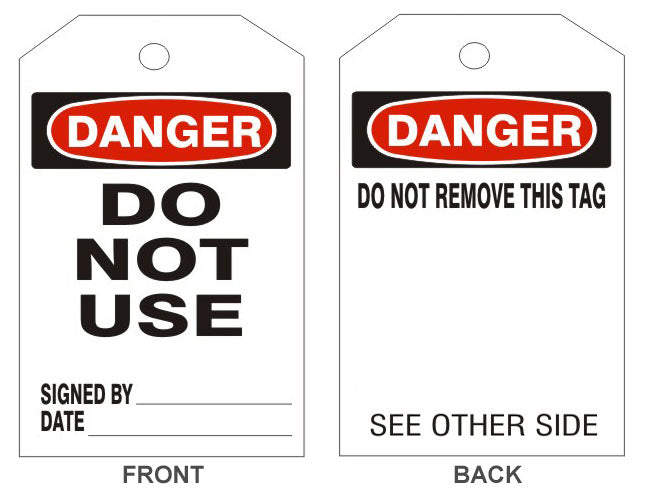 6" x 3" Danger Do Not Use Tags- Back Option 1