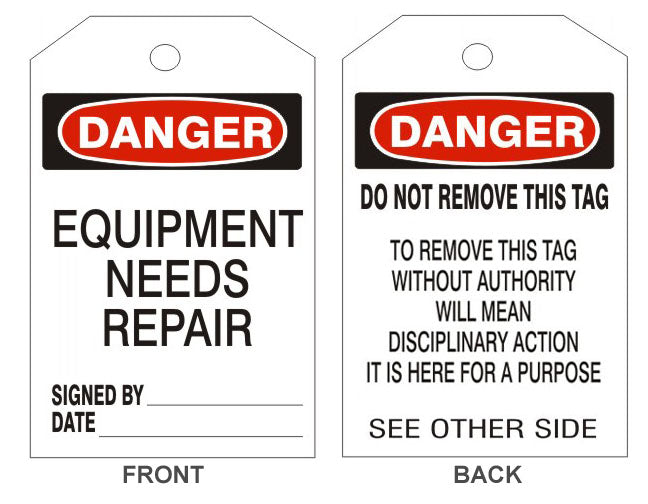 6" x 3" Danger Equipment Needs Repair Tags