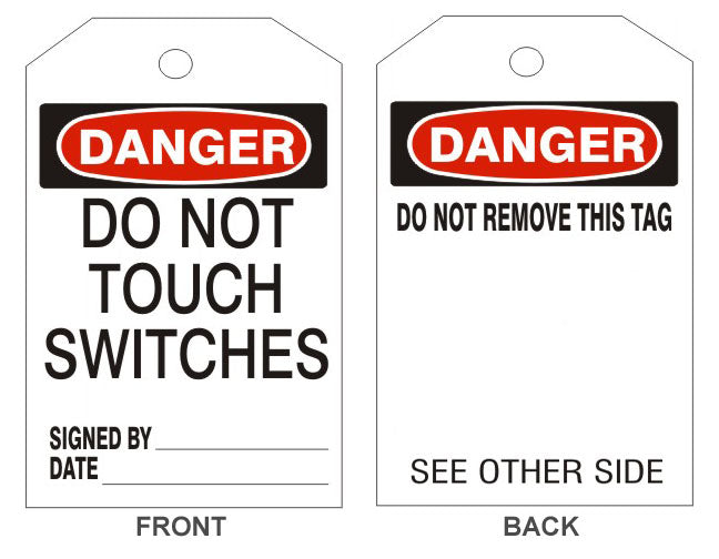 6" x 3" Danger Do Not Touch Switches Tags- Back Option 1