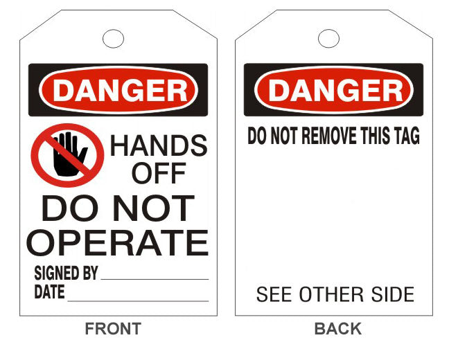 6" x 3" Danger Hands Off Do Not Operate Tags- Back Option 1