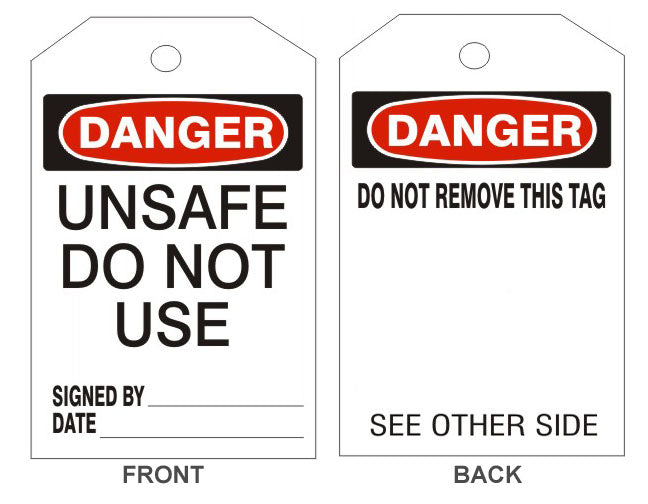 6" x 3" Danger Unsafe Do Not Use Tags- Back Option 1