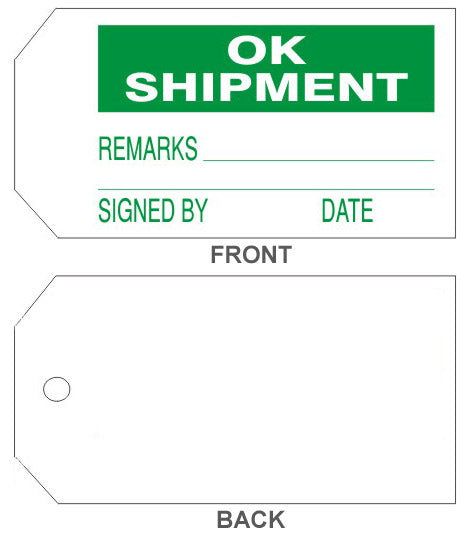6" x 3" OK Shipment Tags