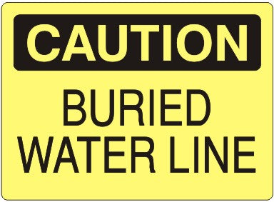 Caution Buried Water Line