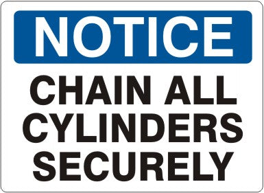 Notice Chain All Cylinders Securely Sign — Safety & Packaging Sales