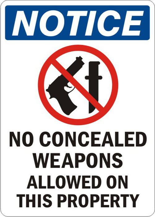14" x 10" Notice No Concealed Weapons Allowed On This Property